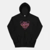 All We Need Is Love Peace and Kindness Hoodie