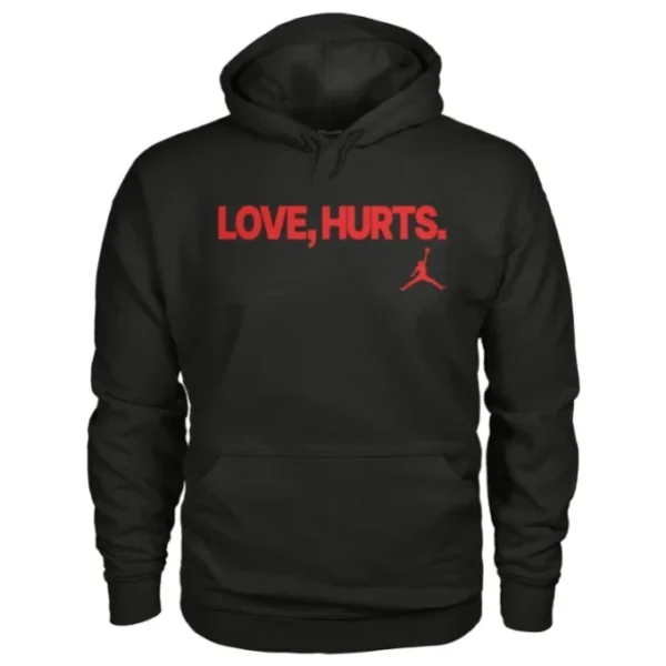 Love Hurts Jordan Hoodie